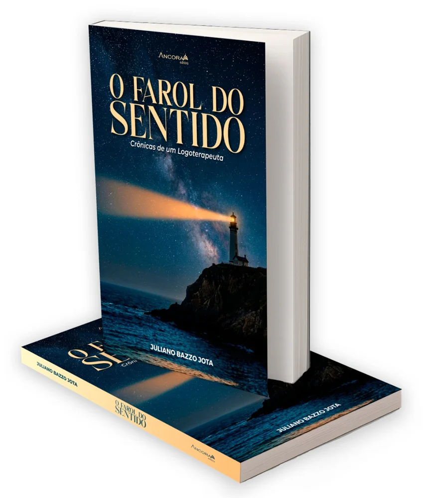 Livro O Farol do Sentido: Crônicas de um Logoterapeuta, de Juliano Bazzo Jota, publicado pela Âncora Editora